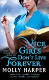 Nice Girls Don't Live Forever