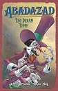 Abadazad: The Dream Thief - Book #2