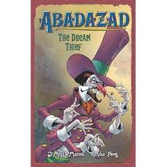 Abadazad: The Dream Thief - Book #2