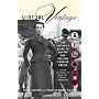 Virtual Vintage: The Insider's Guide to Buying and Selling Fashion Online