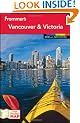 Frommer's Vancouver and Victoria