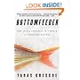 Bottomfeeder: How to Eat Ethically in a World of Vanishing Seafood