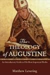 Theology of Augustine, The: An Introd...