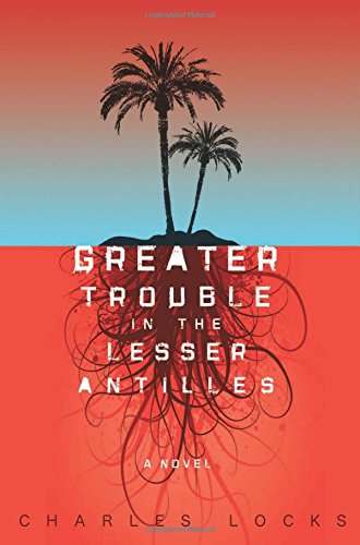 greater trouble in the lesser antilles