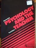 Psychology and the teacher