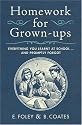 Homework for Grown-ups: Everything You Learnt at School... and Promptly Forgot