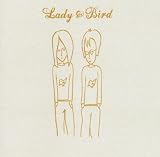 Lady & Bird