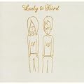 Lady & Bird