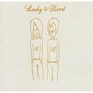 Lady & Bird