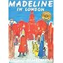 Madeline In London