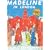 Madeline In London