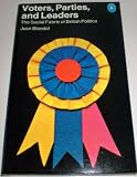 Voters, parties and leaders : the social fabric of British politics