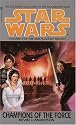 Champions of the Force (Star Wars: The Jedi Academy Trilogy, Vol. 3)