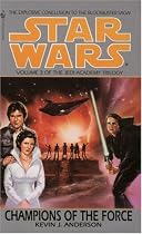 Champions of the Force (Star Wars: The Jedi Academy Trilogy, Vol. 3)