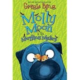 Molly Moon & the Morphing Mystery