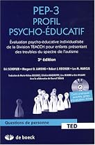 PEP-3 Profil psycho-éducatif : Evaluation psycho-éducative individualisée de la division TEACCH pour enfants présentant des troubles du spectre de l'autisme (1Cédérom)