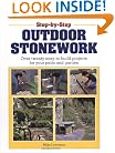 Step-by-Step Outdoor Stonework: Over Twenty Easy-to-Build Projects for Your Patio and Garden