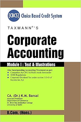 Corporate Accounting (B.Com. Hons. -CBCS)-2017 Edition-CA (Dr.) K.M Bansal