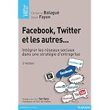 Facebook, Twitter et les autres...par Dan Serfaty