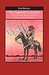 The Spanish Centuries: Texas and New Mexico from the Sabine to the Rio Grande