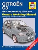 Citroen C3 Petrol & Diesel Service and Repair Manual: 2002-2009 (Haynes Service and Repair Manuals)