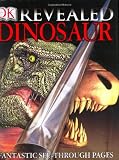 Dinosaurs Revealed