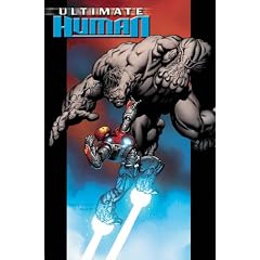 Ultimate Hulk Vs Iron Man: Ultimate Human Premiere HC (Marvel Premiere Classic)