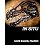 In Situ von David Samuel Frazier