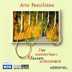 Der wunderbare Massenselbstmord