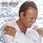 To All The Girls I've Loved Before - Julio Iglesias duet with Willie Nelson