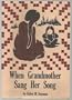 When grandmother sang her song (Tales of the Kusan)