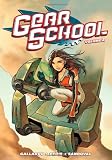 Gear School Volume 2