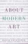 About Modern Art: Critical Essays, 1948-1996