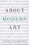 About Modern Art: Critical Essays, 1948-1997
