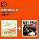 2 for 1: Whoa Nelly!/Folklore