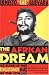 The African Dream: The diaries of the Revolutionary War in the Congo