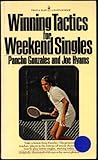 Winning tactics for weekend singles