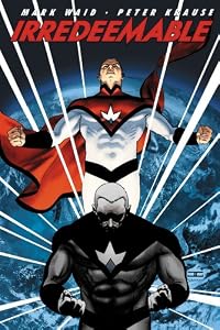 Cover of "Irredeemable: Volume 1"