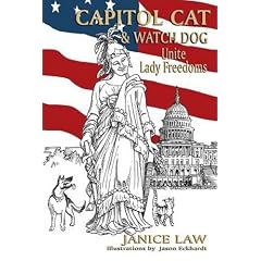 Capitol Cat & Watch Dog Unite Lady Freedoms
