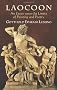 Laocoon: An Essay Upon the Limits of Painting and Poetry