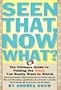Seen That, Now What?: The Ultimate Guide to Finding the Video You Really Want to Watch