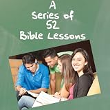 Image of A series of fifty-two bible studies (Annotated)