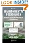 Environmental Toxicology: Biological and Health Effects of Pollutants, Third Edition