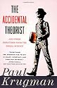 The Accidental Theorist: Essays on the Dismal Science