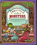 A world full of monsters