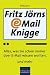 Fritz J&ouml;rns E-Mail-Knigge: Alles, was Sie schon immer &uuml;ber E-Mail wissen wollten, und mehr