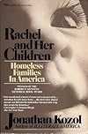 Rachel and Her Children: Homeless Families in America