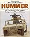 Hummer: The Combat and Development History of the AM General High Mobility Multipurpo...