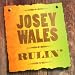 Josey Wales-Rulin