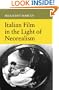 Italian Film in the Light of Neorealism